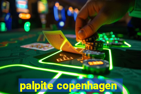 palpite copenhagen